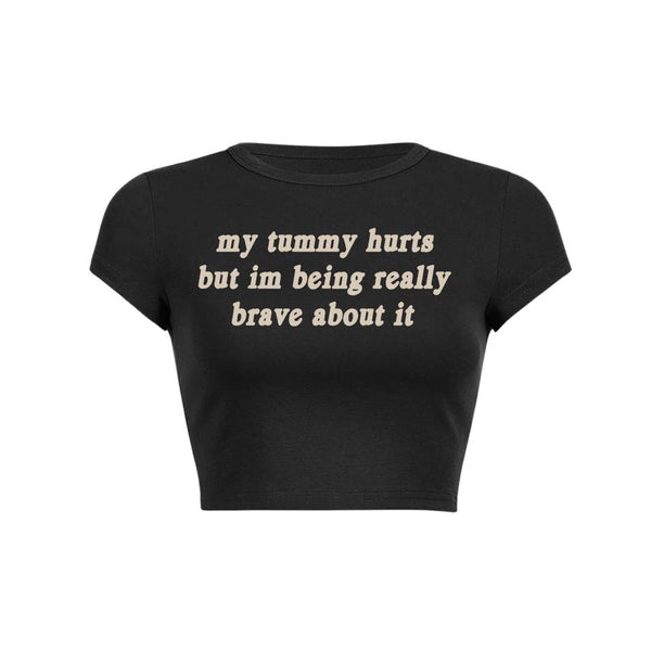 Je suis vraiment courageuse à ce sujet Y2K Baby Tee Crop Top 