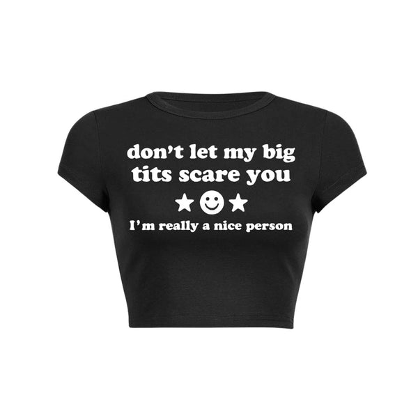 Ne laissez pas mes gros SMS vous effrayer. T-shirt court pour bébé Y2K 