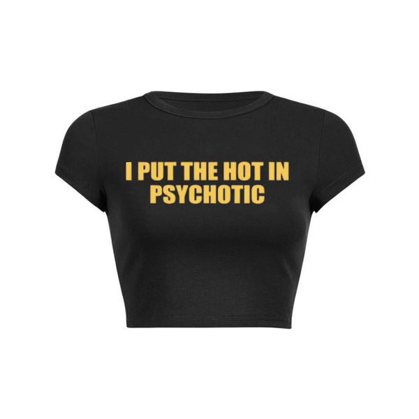J'ai mis du piquant dans un t-shirt bébé psychotique Y2K 