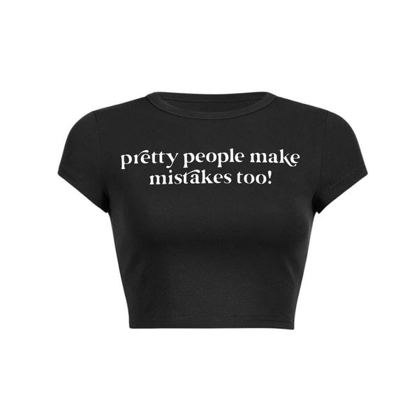 Les jolies personnes font aussi des erreurs. T-shirt court pour bébé Y2K 